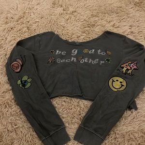 Crop top long sleeves that says (be good to each other)